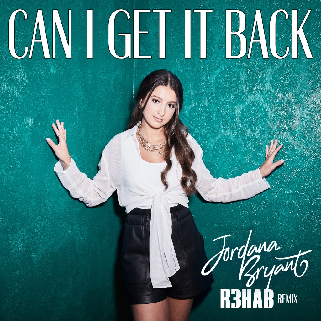 Jordana Bryant Teams Up With Renowned DJ R3HAB for “Can I Get It Back” Remix 1 Jordana Bryant Teams Up With Renowned DJ R3HAB for “Can I Get It Back” Remix