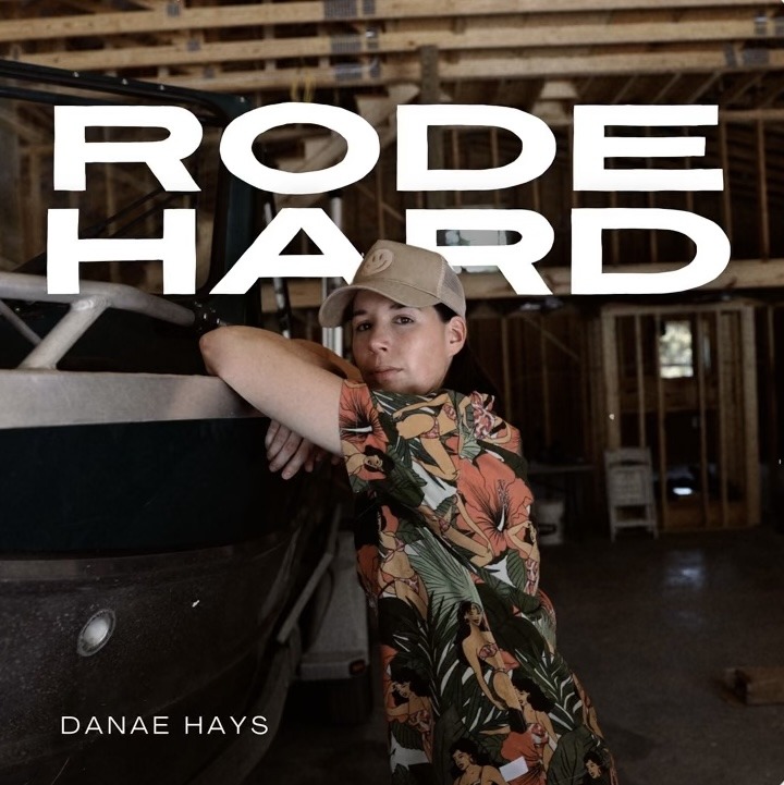 Big Dock Energy: Danae Hays Drops Comedy Country Single ‘Rode Hard’