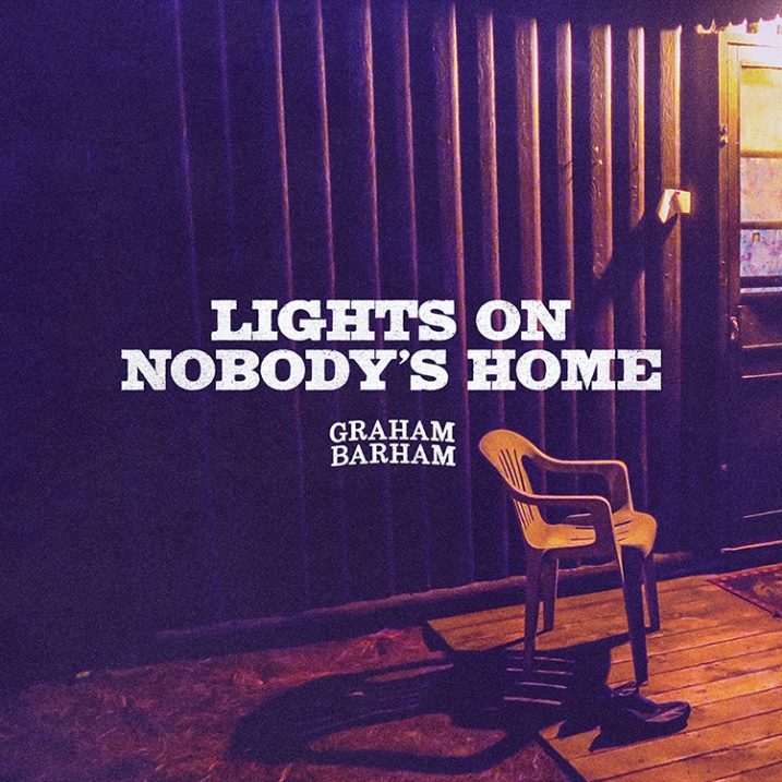 Graham Barham Announces Signing with Sony Music Nashville, Drops New Single 1 Album cover for Graham Barham's single "Lights on, Nobody's Home"